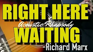 RIGHT HERE WAITING - RICHARD MARX | ACOUSTIC KARAOKE