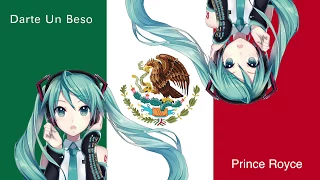 🇲🇽Darte Un Beso🇲🇽⎾Nightcore⏌