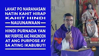 Timeless Wisdom | Homily | Lilipas din yan | 5th Sun of Lent | Fr Luciano Felloni