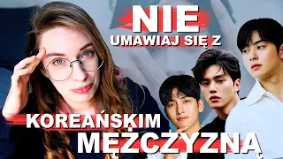 11 powodów, żeby NIE UMAWIAĆ SIĘ Z KOREAŃCZYKIEM?