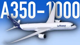 A350-1000 bei Lufthansa - warum das Sinn ergibt! AeroNews