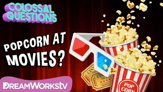 Why Do We Eat Popcorn At Movies? | COLOSSAL QUESTIONS