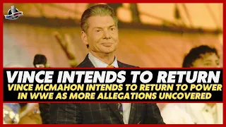 Vince McMahon Intends To Return To WWE & Every Reason Why It Must Not Happen