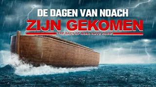 Christelijke korte film ‘De dagen van Noach zijn gekomen’