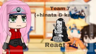 Team 7 React To Nezuko | (+Hinata&Kaguya) | 🇺🇸/🇪🇸 | 1/2 | SPOILERS😰