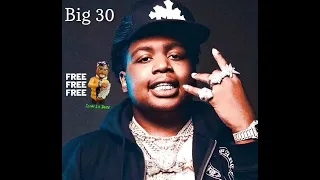 Big 30 mixtape preview (unreleased)