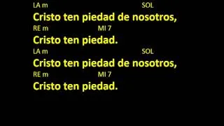 CANTOS PARA MISA - SEÑOR TEN PIEDAD 1 - ACORDES Y LETRA