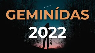 VEJA A CHUVA DE METEOROS GEMINÍDEAS | TUDO sobre a Geminidas 2022