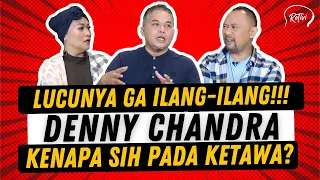 LEGENDA HIDUP KOMEDI INDONESIA DENNY CHANDRA‼️ LUCU BANGET‼️JANGAN DITONTON MENDINGAN DEH.....