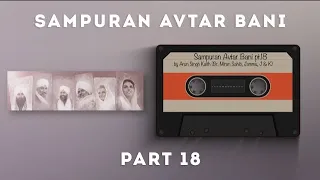 Sampuran Avtar Bani | Part 18 | By Arun ( Br. Miran Sahib, Jammu, J&K ) | Sant Nirankari Mission