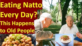 What Happens to People over 60 If They Eat Natto Every Day?