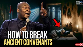 The Hidden Dangers of Ancestral Covenants and How to Break Them! | Apostle Joshua Selman