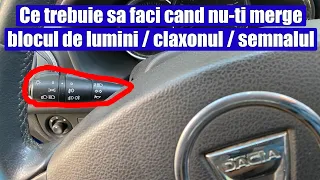 Probleme (demontare) bloc lumini, claxon, maneta semnalizare Dacia Logan, Sandero, Duster, Dokker