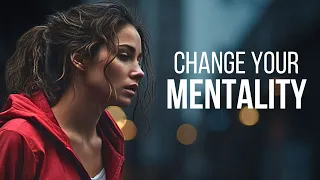 CHANGE YOUR MENTALITY | Best Motivational Speeches | Wake Up Positive