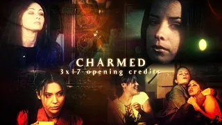 Charmed [03x17] - "Pre-Witched" - "Hair" Opening Credits