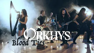 Orkhys - Blood Ties (Official Video)