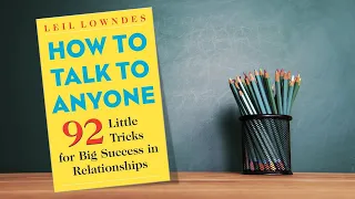 AUDIOBOOK – How To Talk To Anyone by Leil Lowndes