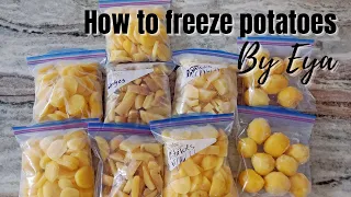 How to freeze potatoes the right way - Blanche it and freeze it
