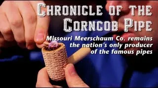 Chronicle of the Corncob Pipe