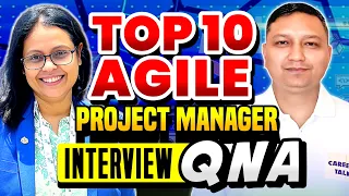 Top 10 agile project manager interview questions and answers I project manager Interview questions