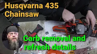 Husqvarna 435 Chainsaw Carb Refresh