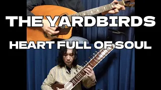 Heart Full Of Soul - the Yardbirds   guitar and sitar cover