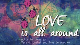 Love is all around. Wet wet wet. Versión castellano. Letra traducida al español. Karaoke