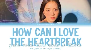BlackPink Jisoo & AKMU Chanhyuk How can I love the heartbreak |نطق عربي سهل+ ترجمة عربية | arabicsub