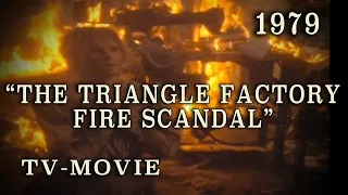 "The Triangle Factory Fire Scandal" (1979) Historical Drama TV Movie