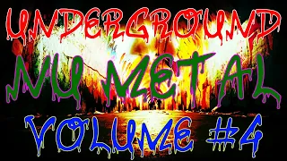 Underground Nu Metal: Volume #4