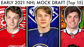 EARLY 2021 NHL MOCK DRAFT! (TOP 15 Prospect Rankings & Raty/Hughes/Sabres/Red Wings/Blackhawks Talk)