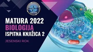 Matura 2022 - Biologija IK2 (jesenski rok)