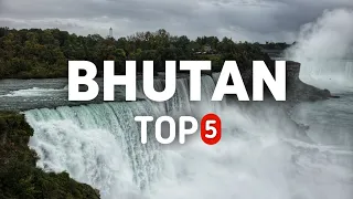Top 5 Places To Visit in BHUTAN | BHUTAN Travel Guide