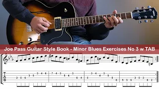 Joe Pass Guitar Style Book - Minor Blues Exercises No: 3 w TAB