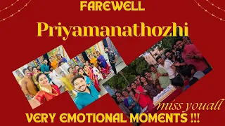 Farewell of பிரியமானதோழி - last day shoot உணர்ச்சிகரமான தருணம்!!miss you all -EMOTIONAL TIME🥹