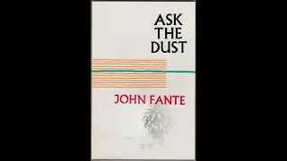 ASK THE DUST (Audiobook Excerpts)