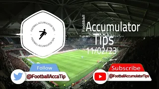 5 Free Football Accumulator Tips for 11th February 2023