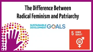 The Difference Between Radical Feminism and Patriarchy