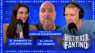 El aumento de los diputados y charla con Carlos González D'Alessandro | Multiverso Fantino - 04/06