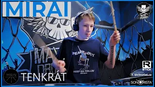 MIRAI - Tenkrát - #69 Drum Cover by Mayor Drummer (14 years)