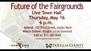 Future of the Fairgrounds - Live Town Hall