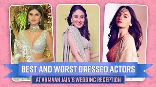 Kareena Kapoor, Alia Bhatt: Best and Worst dressed actors at Armaan Jain's wedding reception