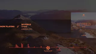 Skyfield - Shine (Original Mix)