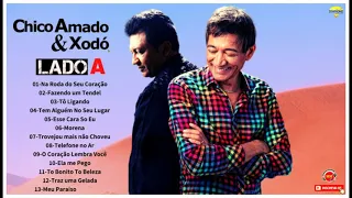 🎧║CHICO AMADO E XODÓ - Lado A [CD Completo] #MosaicoMusical