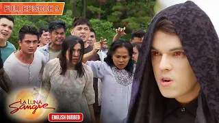 Full Episode 9 | La Luna Sangre English Dubbed