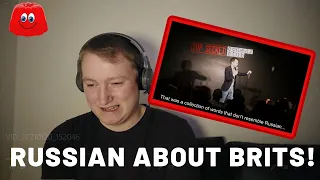 Russian comedian on British people & foreign languages - Reaction!