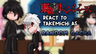 TR react to ✨ takemichi ✨ as random gacha tiktok|| mitake|| short like my life 😰😰😰