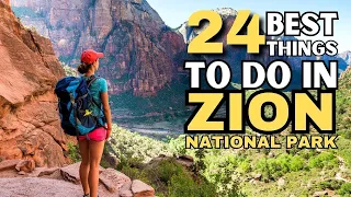 TOP Things To Do In Zion National Park You NEED To Add To Your Bucket List