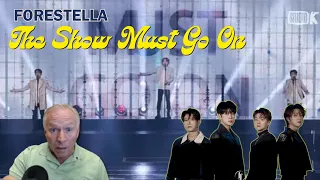 FORESTELLA - The Show Must Go On (Cover) | REACTION