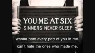 You Me At Six (Feat Oli Sykes) Bite My Tongue Lyrics